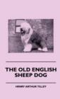The Old English Sheep Dog - eBook