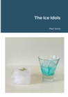 The Ice Idols - Book
