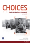 Choices Up Int Wkbk & Audio CD Pack - Book
