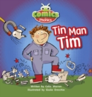 Bug Club Comics for Phonics Reception Phase 2 Set 02-02 A Tin Man Tim - Book