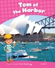 Level 2: Tom at the Harbour CLIL AmE - Book