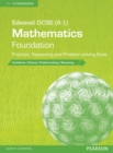 Edexcel GCSE (9-1) Mathematics: Foundation Practice, Reasoning and Problem-solving Book - Book