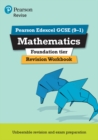 Pearson REVISE Edexcel GCSE (9-1) Maths Foundation Revision Workbook : for home learning, 2022 and 2023 assessments and exams - Book