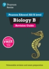 Pearson REVISE Edexcel AS/A Level Biology Revision Guide inc online edition - 2023 and 2024 exams - Book