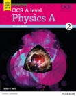 OCR A level Physics A Student Book 2 + ActiveBook - Book