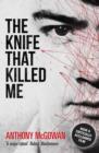 The Knife That Killed Me - eBook
