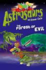 Astrosaurs 19: The Forest of Evil - eBook