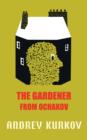 The Gardener from Ochakov - eBook