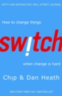 Switch : How to change things when change is hard - eBook