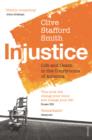 Injustice : Life and Death in the Courtrooms of America - eBook