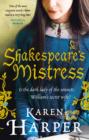 Shakespeare's Mistress : Historical Fiction - eBook