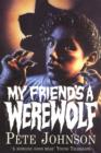 My Friend's A Werewolf - eBook