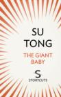 The Giant Baby (Storycuts) - eBook