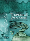 Thunder and Lightning : Weather Past, Present and Future - eBook