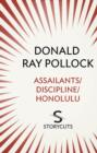 Assailants / Discipline / Honolulu (Storycuts) - eBook