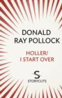 Holler / I Start Over (Storycuts) - eBook