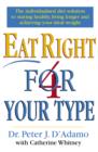 Eat Right 4 Your Type - eBook