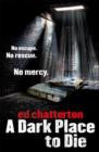 A Dark Place to Die - eBook