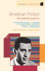 American Fiction : The Essential Guide To - eBook