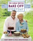 Great British Bake Off: Everyday : Over 100 Foolproof Bakes - eBook