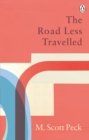 The Road Less Travelled : A New Psychology of Love, Traditional Values and Spiritual Growth - eBook