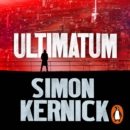 Ultimatum : a gripping and relentless fever-pitch thriller by the best-selling author Simon Kernick (Tina Boyd Book 6) - eAudiobook
