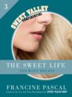 The Sweet Life 3: Too Many Doubts - eBook