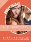 The Sweet Life 5: Cutting the Ties - eBook