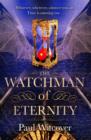 The Watchman of Eternity - eBook