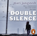The Double Silence : Anders Knutas series 7 - eAudiobook