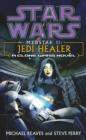 Star Wars: Medstar II - Jedi Healer - eBook