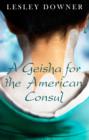 A Geisha for the American Consul (a short story) - eBook