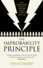 The Improbability Principle : Why coincidences, miracles and rare events happen all the time - eBook