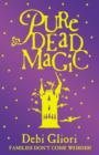 Pure Dead Magic - eBook
