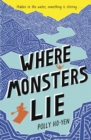 Where Monsters Lie - eBook