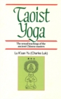 Taoist Yoga : The Sexual Teachings of the Ancient Chinese Masters - eBook