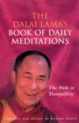 The Dalai Lama's Book Of Daily Meditations : The Path to Tranquillity - eBook