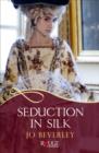 Seduction in Silk: A Rouge Regency Romance - eBook