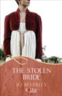 The Stolen Bride: A Rouge Regency Romance - eBook