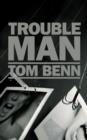 Trouble Man - eBook