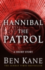 Hannibal: The Patrol : (Short Story) - eBook