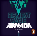Armada : From the author of READY PLAYER ONE - eAudiobook