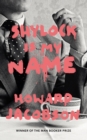 Shylock is My Name : The Merchant of Venice Retold (Hogarth Shakespeare) - eBook