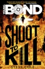 Young Bond: Shoot to Kill - eBook