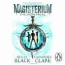 Magisterium: The Iron Trial - eAudiobook