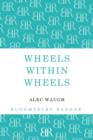 Wheels within Wheels : A Story of the Girls - Book