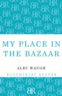 My Place in the Bazaar - Book