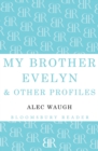 My Brother Evelyn & Other Profiles - Book