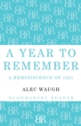 A Year to Remember : A Reminiscence of 1931 - Book