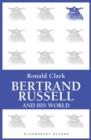 Bertrand Russell and his World - eBook